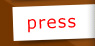 Press