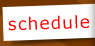 Schedule